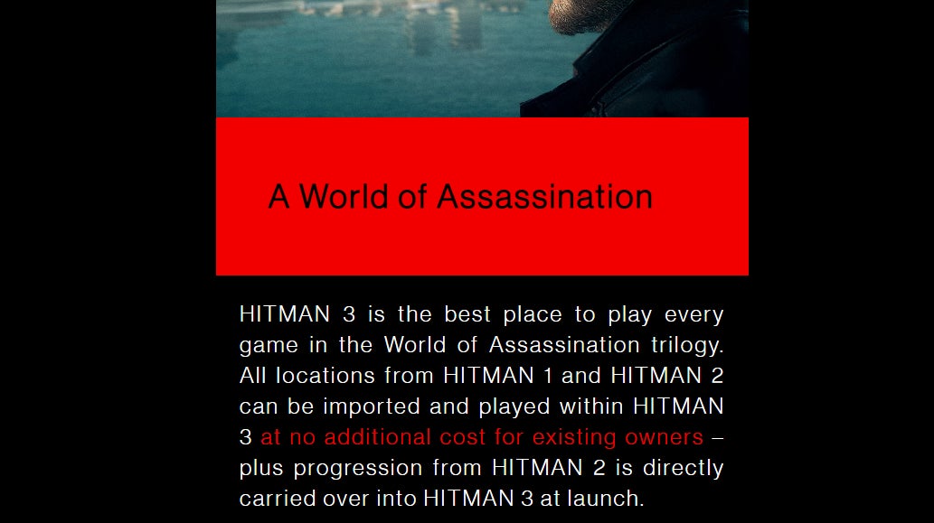 The Hitman website still advertises access to Hitman 2 within Hitman 3 as being free to all current owners of the game.