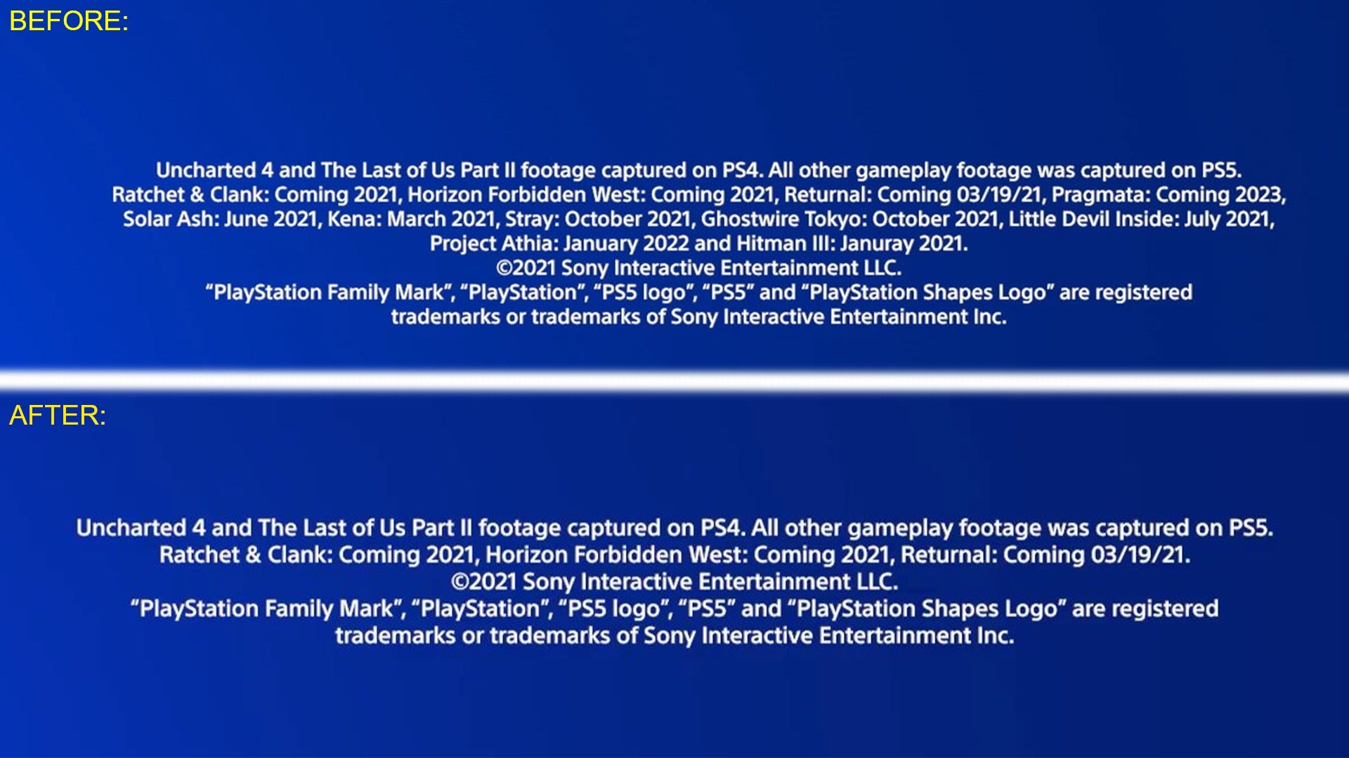 The top image was how the segment originally ended. The bottom is what it looks like now on YouTube. 