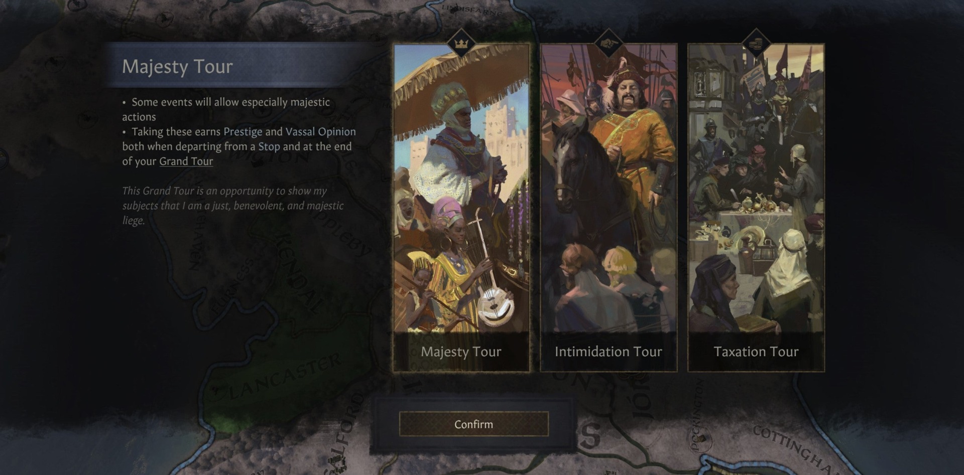 You donât just go on any old tour, you can choose what kind of tour you go on, whether you want to terrify the locals or impress them with your splendour