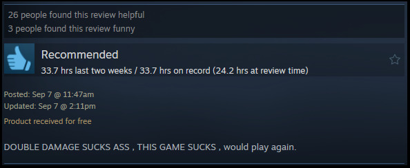 A review reads: " DOUBLE DAMAGE SUCKS ASS , THIS GAME SUCKS , would play again. "