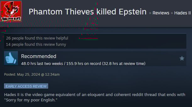 A Steam user-review reads: Hades II is the video game equivalent of an eloquent and coherent reddit thread that ends with "Sorry for my poor English."