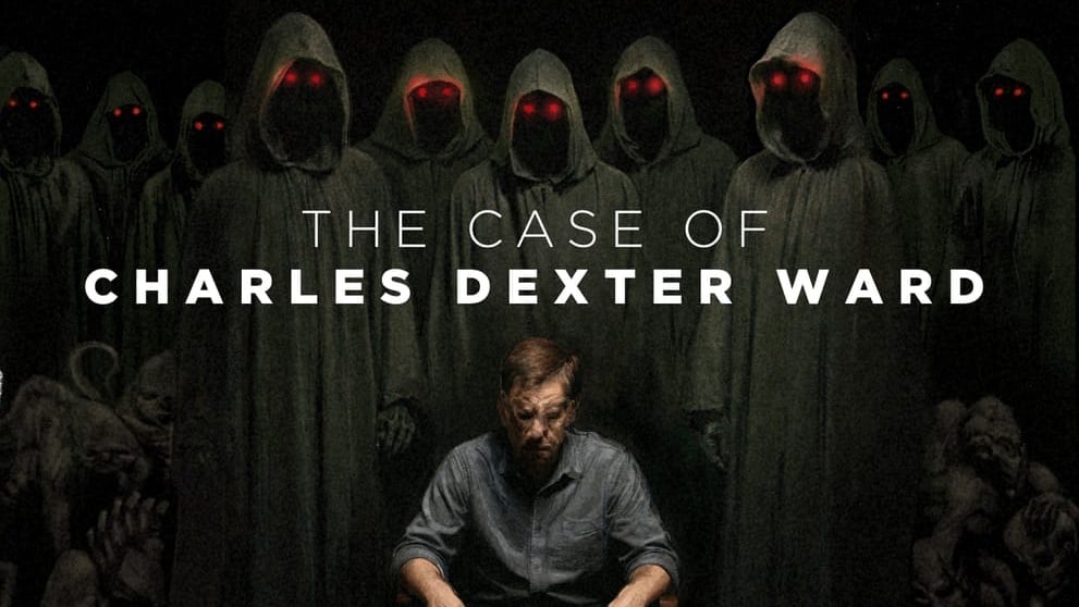 The Case of Charles Dexter Ward