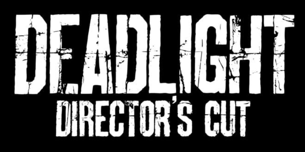Deadlight: Director’s Cut