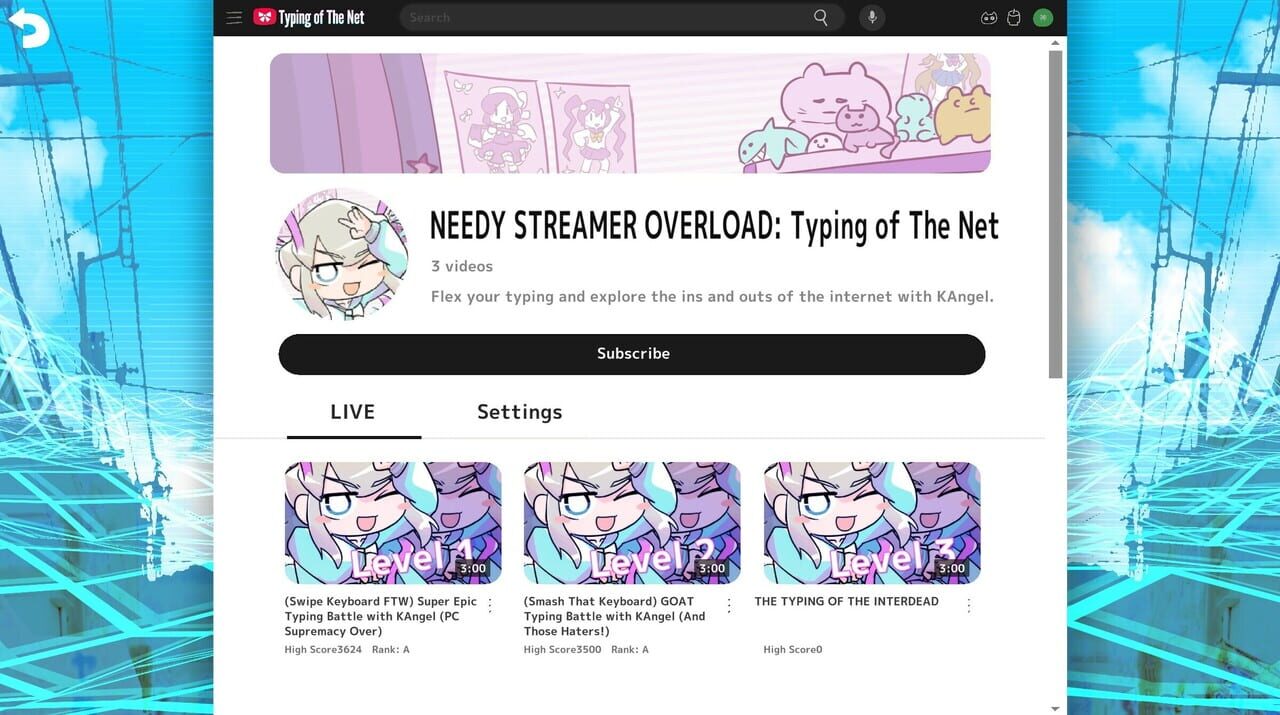 Needy Streamer Overload: Typing of The Net