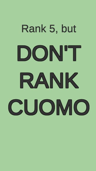 Don’t Rank Cuomo