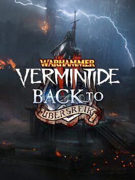 Warhammer: Vermintide 2 – Back to Ubersreik