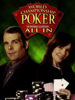 World Championship Poker: Featuring Howard Lederer – All In