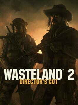 Wasteland 2: Director’s Cut