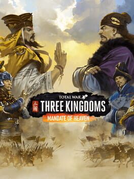 Total War: Three Kingdoms – Mandate of Heaven