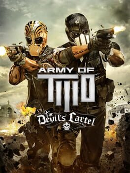 Army of Two: The Devil’s Cartel
