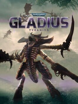 Warhammer 40,000: Gladius – Tyranids