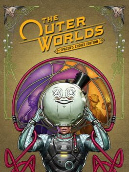 The Outer Worlds: Spacer’s Choice Edition