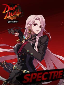 DNF Duel: DLC 1 – Spectre