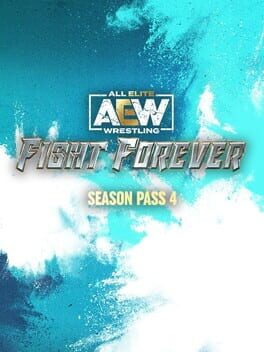 All Elite Wrestling: Fight Forever – Season Pass 4