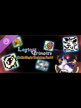 Logiart Grimoire: Emil’s Magic Training, Part 1