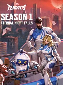 Marvel Rivals: Season 1 – Eternal Night Falls