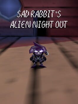Sad Rabbit’s Alien Night Out