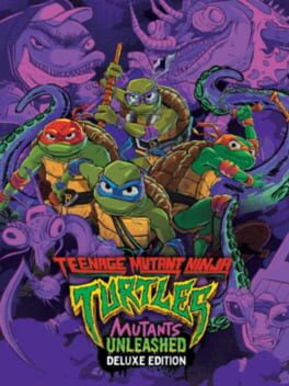 Teenage Mutant Ninja Turtles: Mutants Unleashed – Deluxe Edition