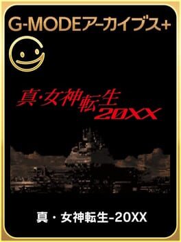 G-Mode Archives+: Shin Megami Tensei – 20XX