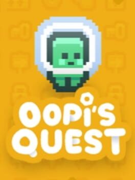 Oopi’s Quest