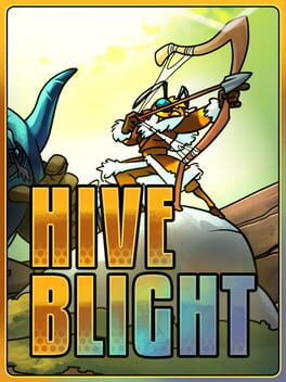 Hive Blight