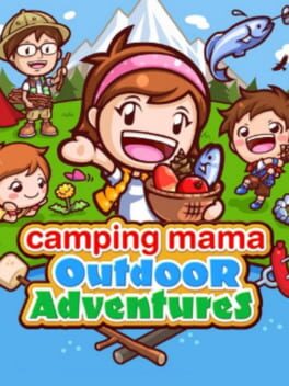 Camping Mama: Outdoor Adventures