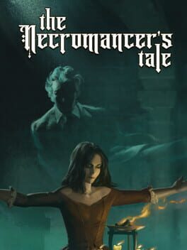 The Necromancer’s Tale