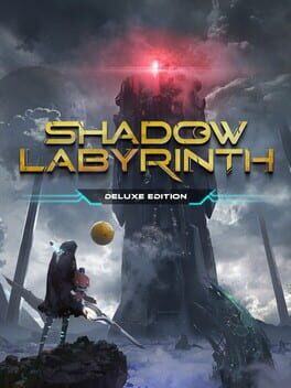 Shadow Labyrinth: Deluxe Edition