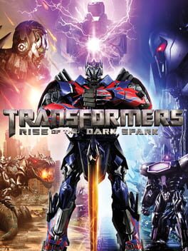 Transformers: Rise of the Dark Spark