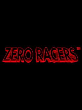 Zero Racers