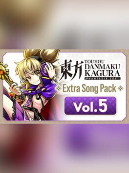 Touhou Danmaku Kagura Phantasia Lost – Extra Song Pack 5