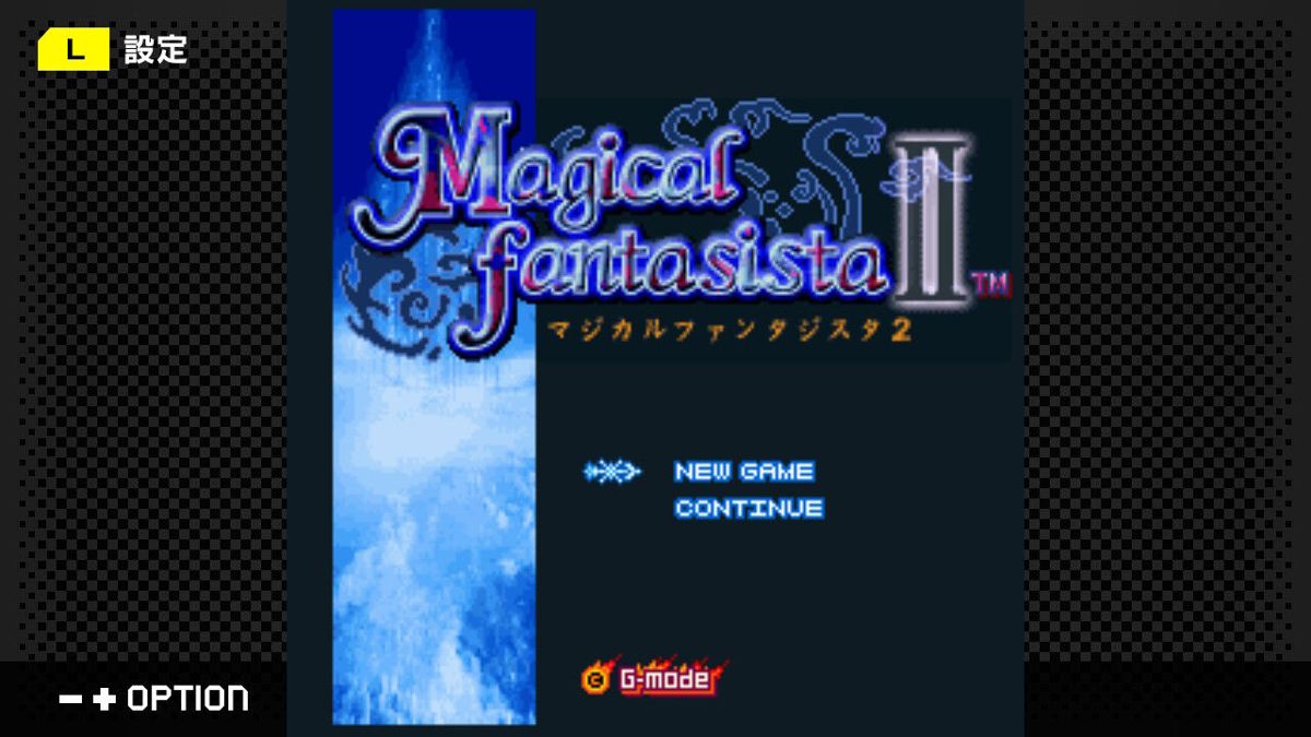 G-Mode Archives 35: Magical Fantasista II