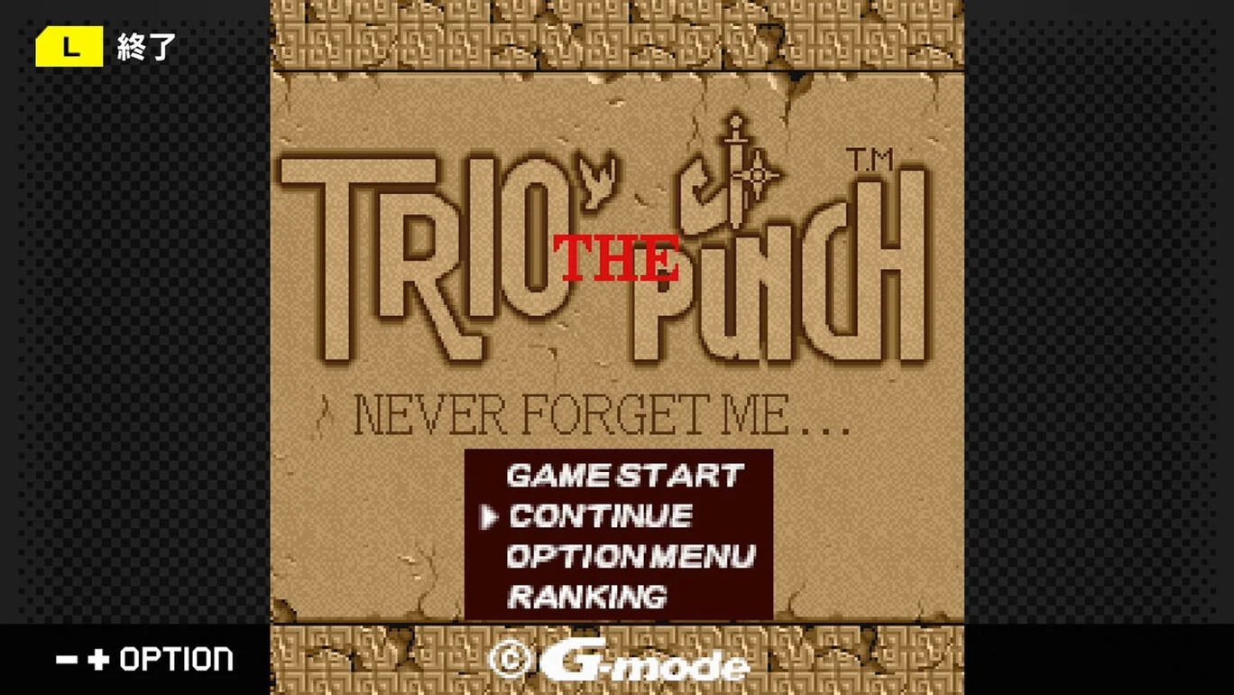 G-Mode Archives 51: Trio the Punch