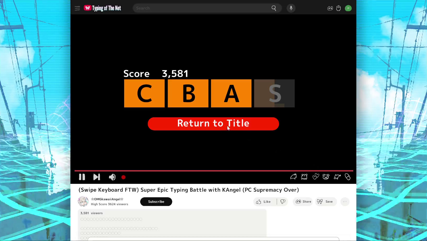 Needy Streamer Overload: Typing of The Net